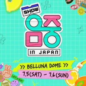 쇼! 음악중심 in JAPAN, 7월 베루나돔에서 컴백